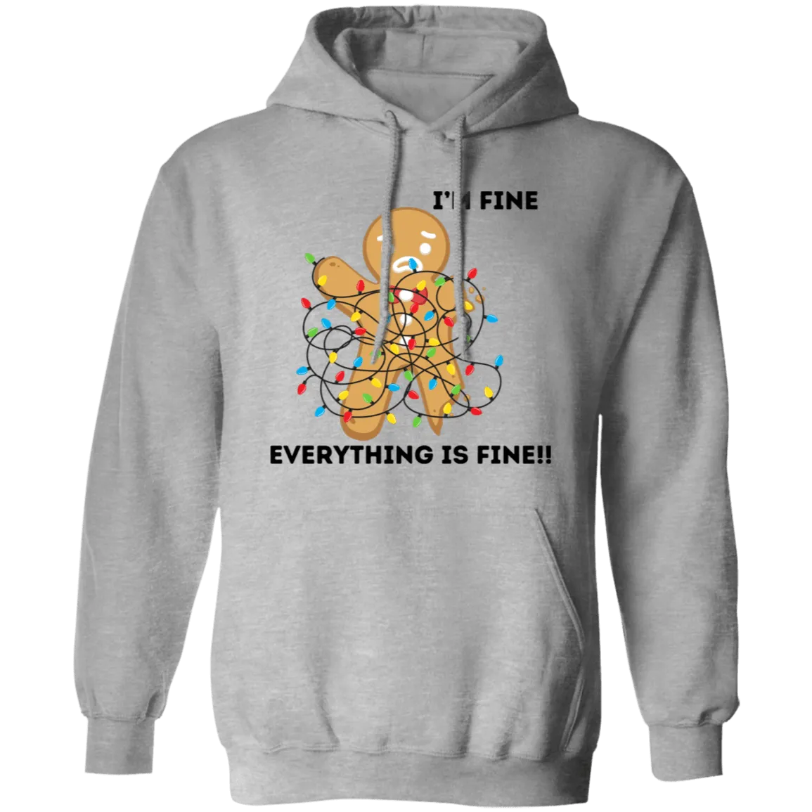I'm Fine Pullover Hoodie