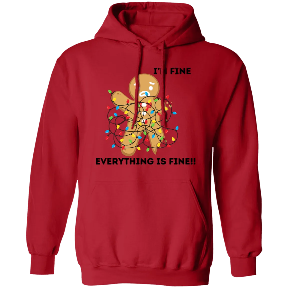 I'm Fine Pullover Hoodie